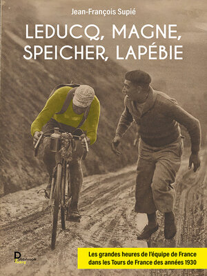 cover image of Leducq, Magne, Speicher, Lapébie